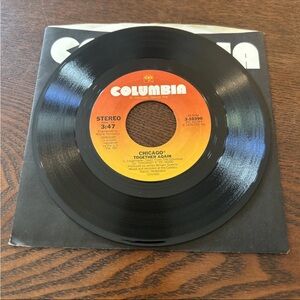Columbia Vinyl Record 45rpm 7”- Chicago 'Together Again' ‘If You Leave Me Now’